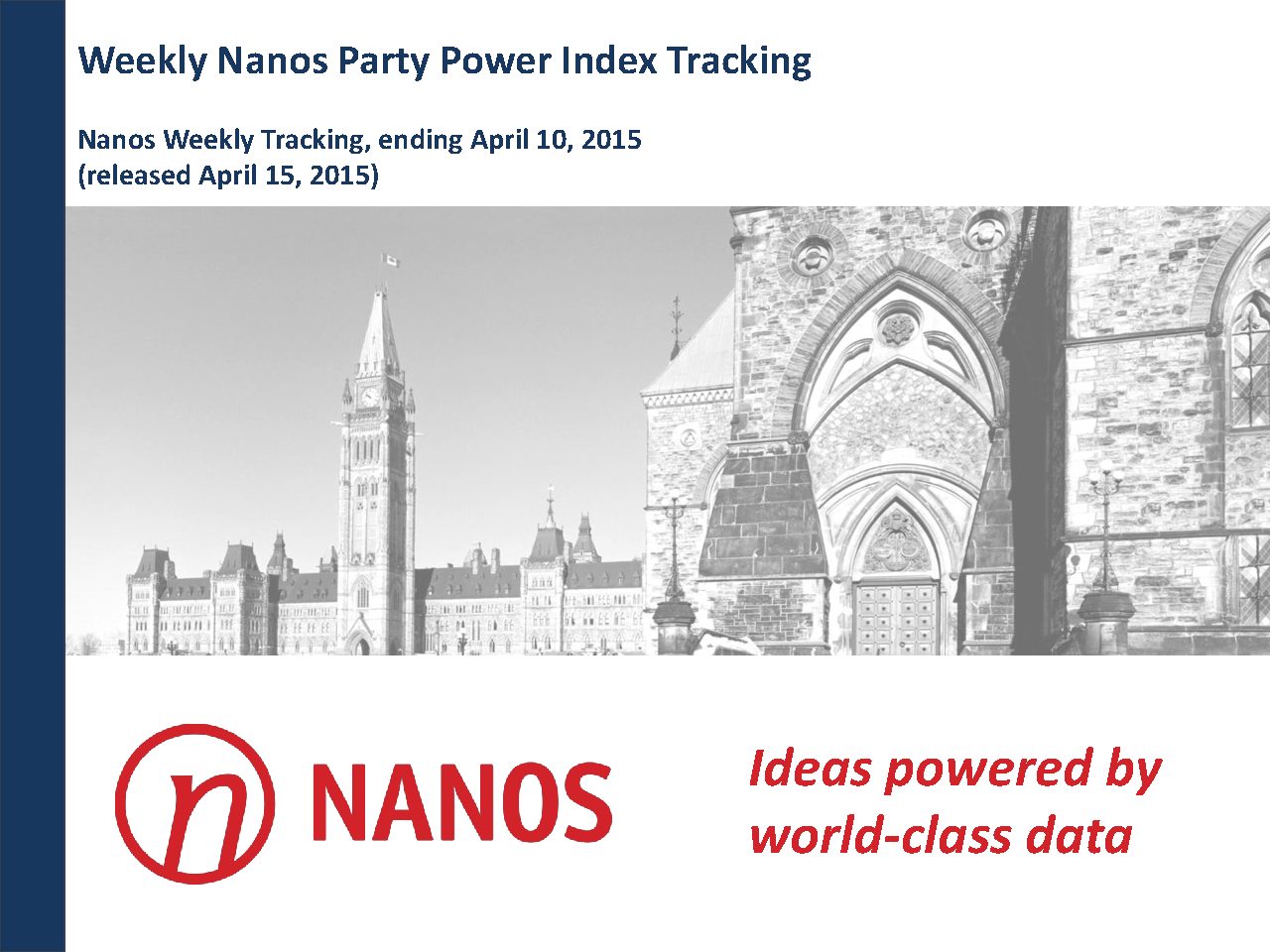New Government Report Suggests 1 In 40 >> Reports Nanos Research New Government Report Suggests 1 In 40 >> Reports Nanos Research